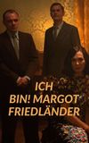 Ich bin! Margot Friedländer