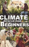 Climate Rescue for Beginners