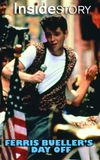 Inside Story: Ferris Bueller's Day Off