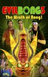 Evil Bong 3: The Wrath of Bong