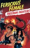 Ferocious Female Freedom Fighters