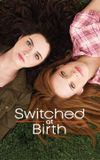 Switched at Birth