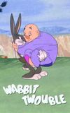 Wabbit Twouble