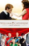 William & Catherine: A Royal Romance