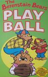 The Berenstain Bears Play Ball