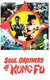 Soul Brothers of Kung Fu