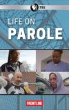 Life on Parole