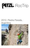 Petzl RocTrip Argentina 2012