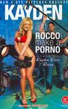 Kayden and Rocco Make a Porno