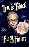 Lewis Black: Black to the Future