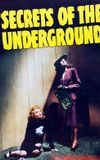 Secrets of the Underground