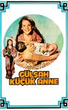 Gülşah Küçük Anne