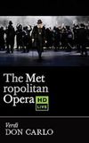 The Metropolitan Opera: Don Carlo