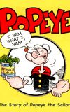 I Yam What I Yam: The Story of Popeye the Sailor