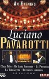 Luciano Pavarotti - An Evening With Luciano Pavarotti