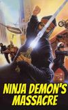 Ninja, Demon's Massacre