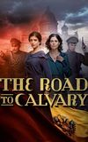 The Road to Calvary