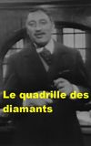 Le quadrille des diamants