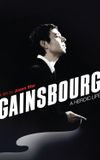 Gainsbourg: A Heroic Life