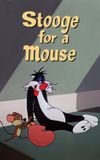 Stooge for a Mouse