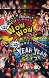 Hello! Project 2011 Summer ~Nippon no Mirai wa WOW WOW Live~