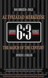 6:3 - The match of the century