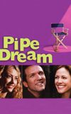 Pipe Dream