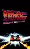 Back to the Future: Making the Trilogy