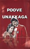 Poove Unakkaga