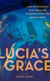 Lucia's Grace