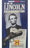 The Lincoln Assassination