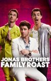 Jonas Brothers Family Roast