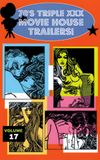 Bucky's '70s Triple XXX Movie House Trailers Vol. 17