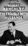 The Trouble with Husbands