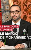 Le parcours d'un roi - Le Maroc de Mohammed VI