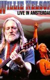 Willie Nelson: Live in Amsterdam