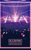 BLACKPINK: Arena Tour 2018 'Special Final in Kyocera Dome Osaka'