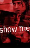 Show Me