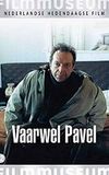 Farewell Pavel