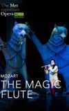 The Metropolitan Opera: The Magic Flute