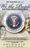 We the People: From Crispus Attucks to President Barack Obama