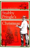 Stubby Pringle's Christmas