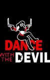 Dance with the Devil