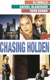 Chasing Holden