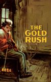 The Gold Rush