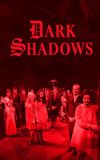 Dark Shadows