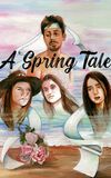 Cuento de Primavera-A Spring Tale