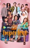 Imperfect: The Series