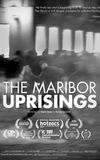 The Maribor Uprisings