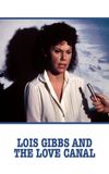 Lois Gibbs and the Love Canal